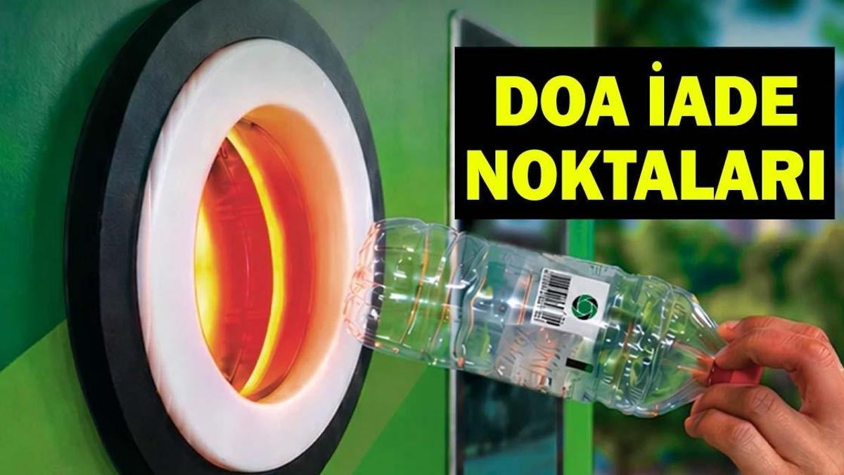 DOA İADE NOKTALARI SORGULAMA | DOA Geri Dönüşüm Makinesi Nerelerde Var, Nasıl Kullanılır?